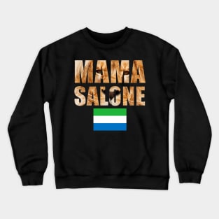 Sierra Leone Mama Salone Gift Crewneck Sweatshirt